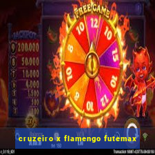 cruzeiro x flamengo futemax